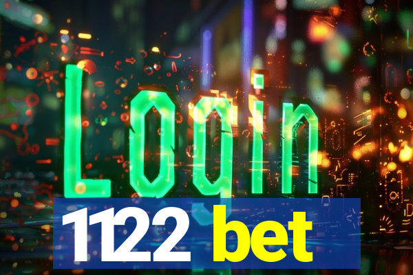 1122 bet